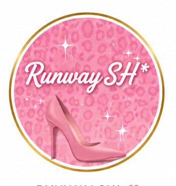 Runway Sh* (Footwear)